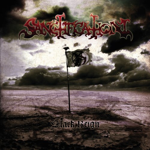 Sanctification - Black Reign
