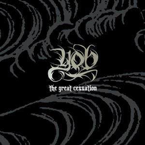 Yob - The Great Cessation