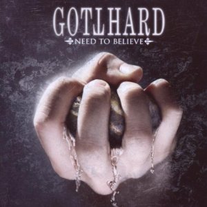 Gotthard - Need To Believe