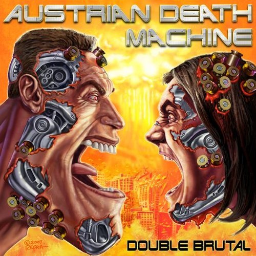 Austrian Death Machine - Double Brutal