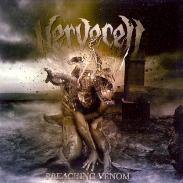 Nervecell - Preaching Venom