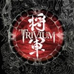 Trivium-- SHOGUN