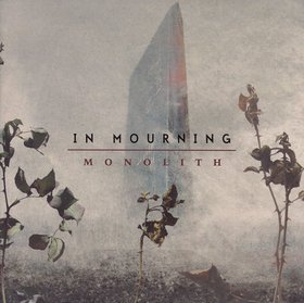 In Mourning - Monolith