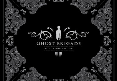 Ghost Brigade - Isolation Songs