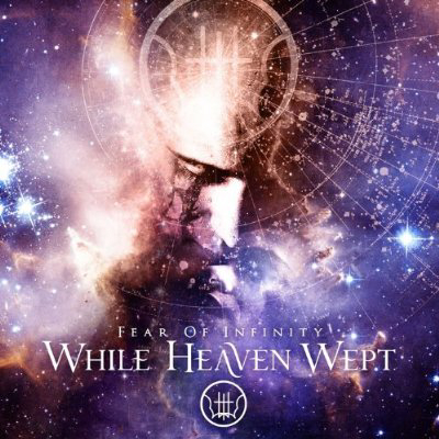 While Heaven Wept - Fear Of Infinity Cover