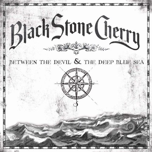 Black Stone Cherry Between The Devil And The Deep Blue Sea Cover
