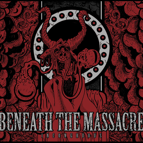 Beneath The Massacre Incongruous Cover