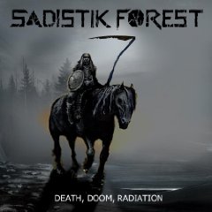 Sadistik Forest - Death Doom Radiation.jpg