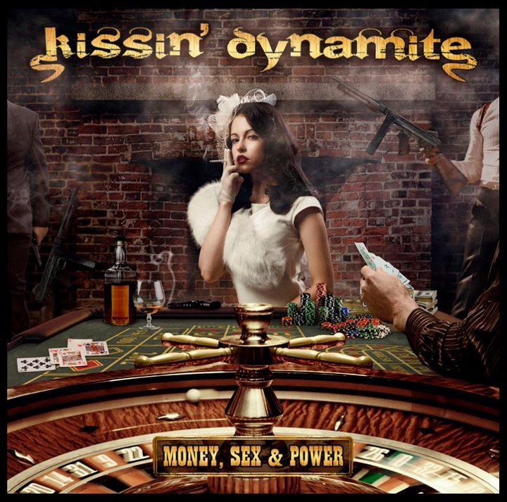 Kissin Dynamite Money Sex Power Cover