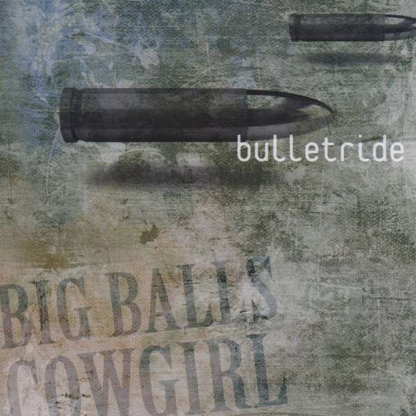 Big Balls Cowgirl Bulletride Cover