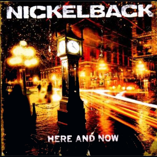Album-Cover Nickelback Here And Now