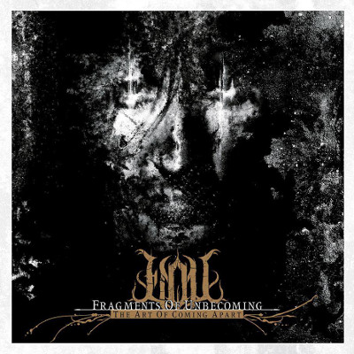 FRAGMENTS OF UNBECOMING