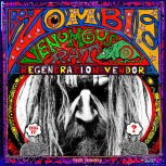 ROB ZOMBIE -- Venomous Rat Regeneration Vendor