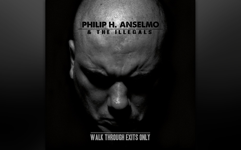 Philip H. Anselmo WALK THROUGH EXITS ONLY