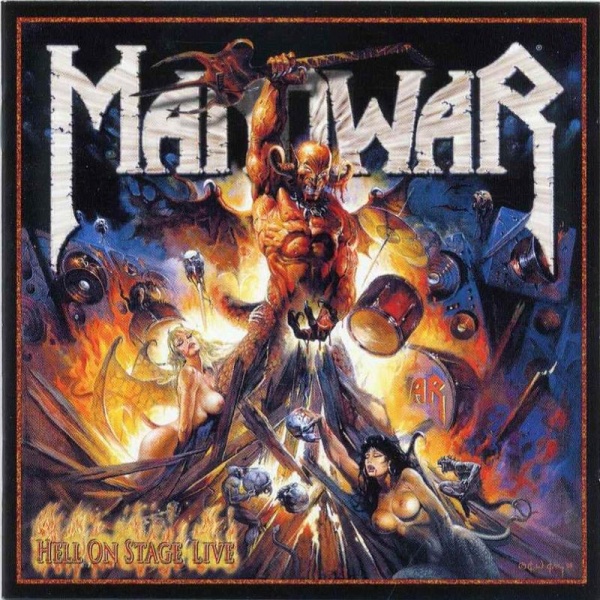 Manowar - Hell On Stage - Live