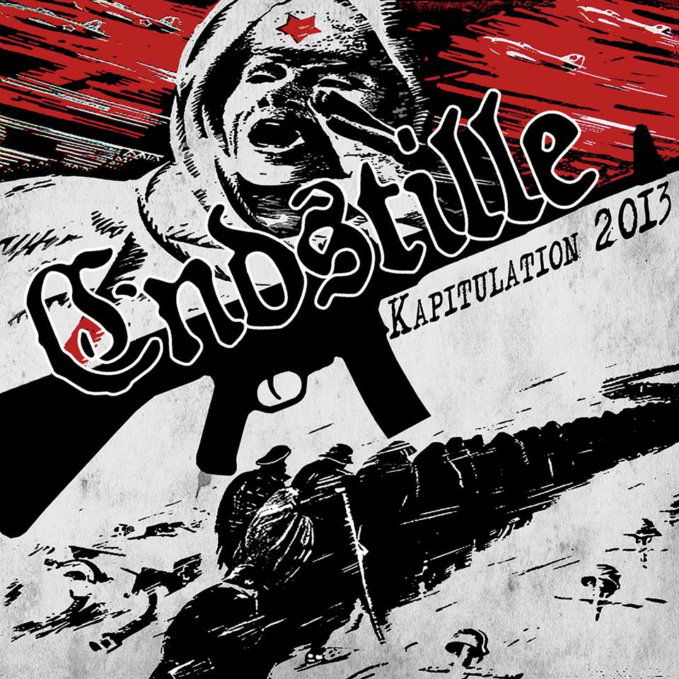 Endstille - KAPITULATION 2013