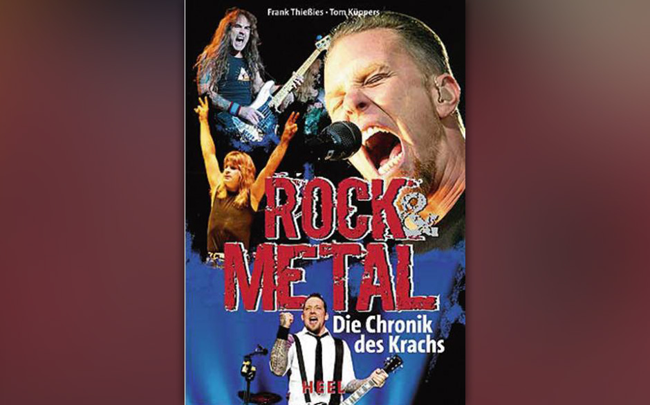 >>>  Buch: Rock & Metal - Die Chronik des Krachs