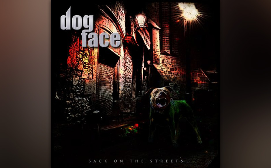 Dogface - Back On The Streets