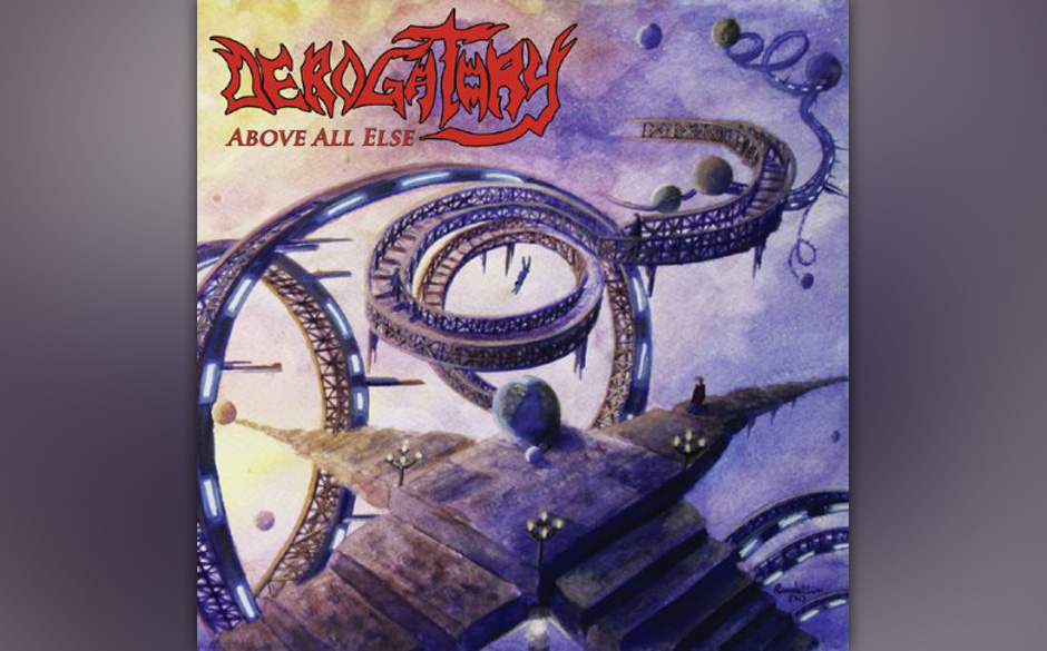 Derogatory - Above All Else