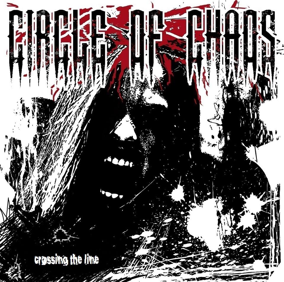Circle Of Chaos - CROSSING THE LINE - 28.03.2014