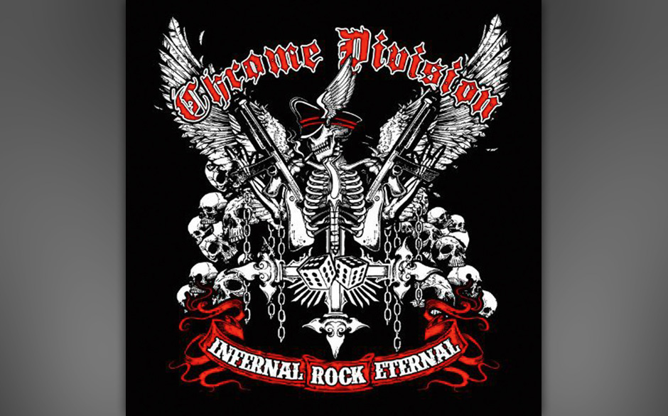 Chrome Division - Infernal Rock Eternal