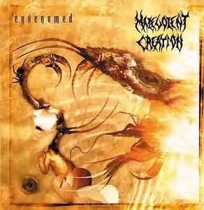 Malevolent Creation - Envenomed