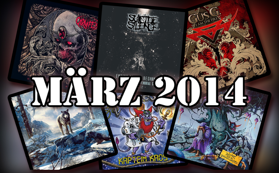Die neuen Metal-Alben im März 2014 >>>