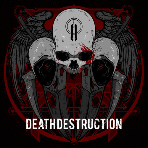 Deathdestruction - II