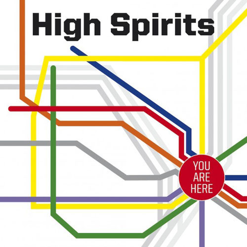 High Spirits - You Are Here