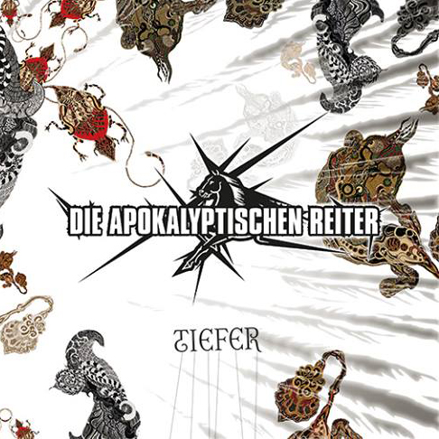 Die Apokalyptischen Reiter TIEFER