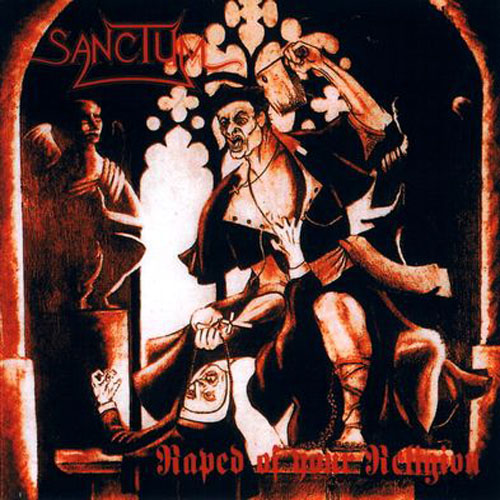 Sanctum RAPED OF YOUR OWN RELIGION 1,6 09/1993