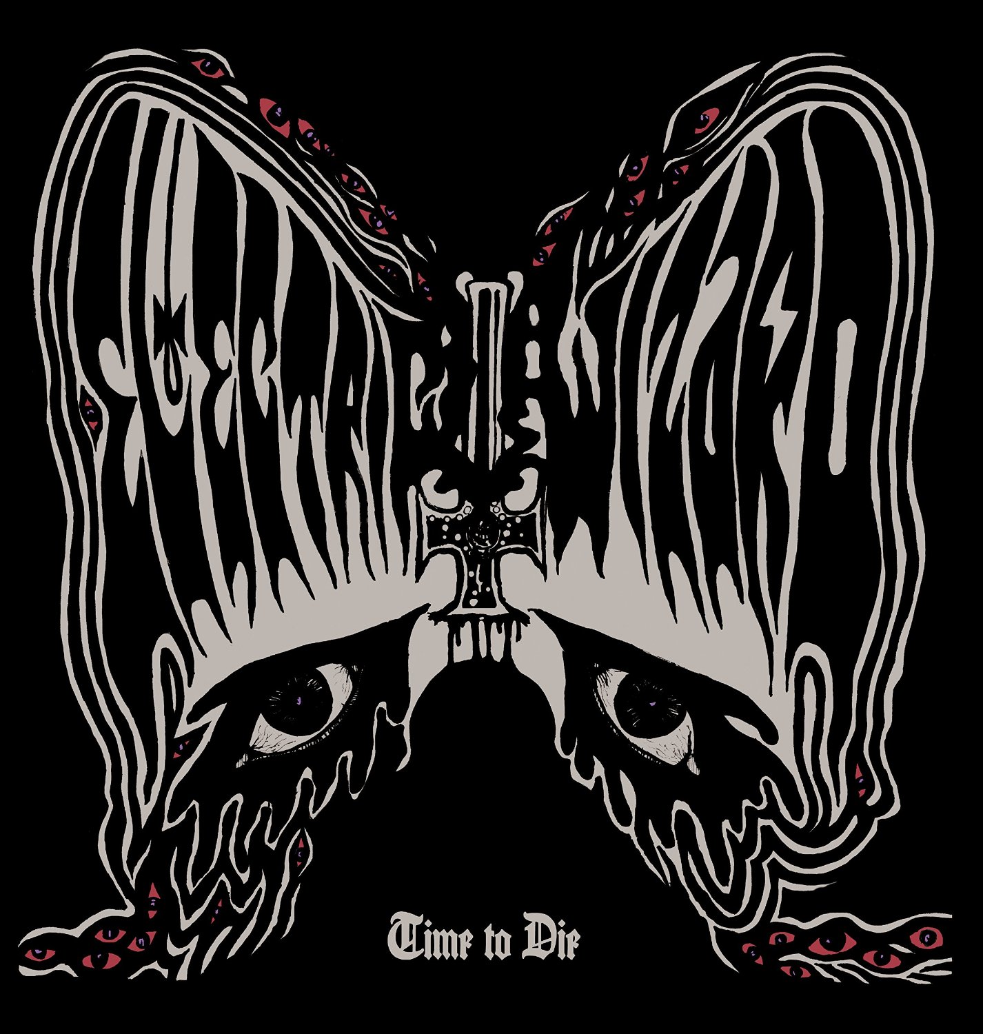 Electric Wizard - TIME TO DIE