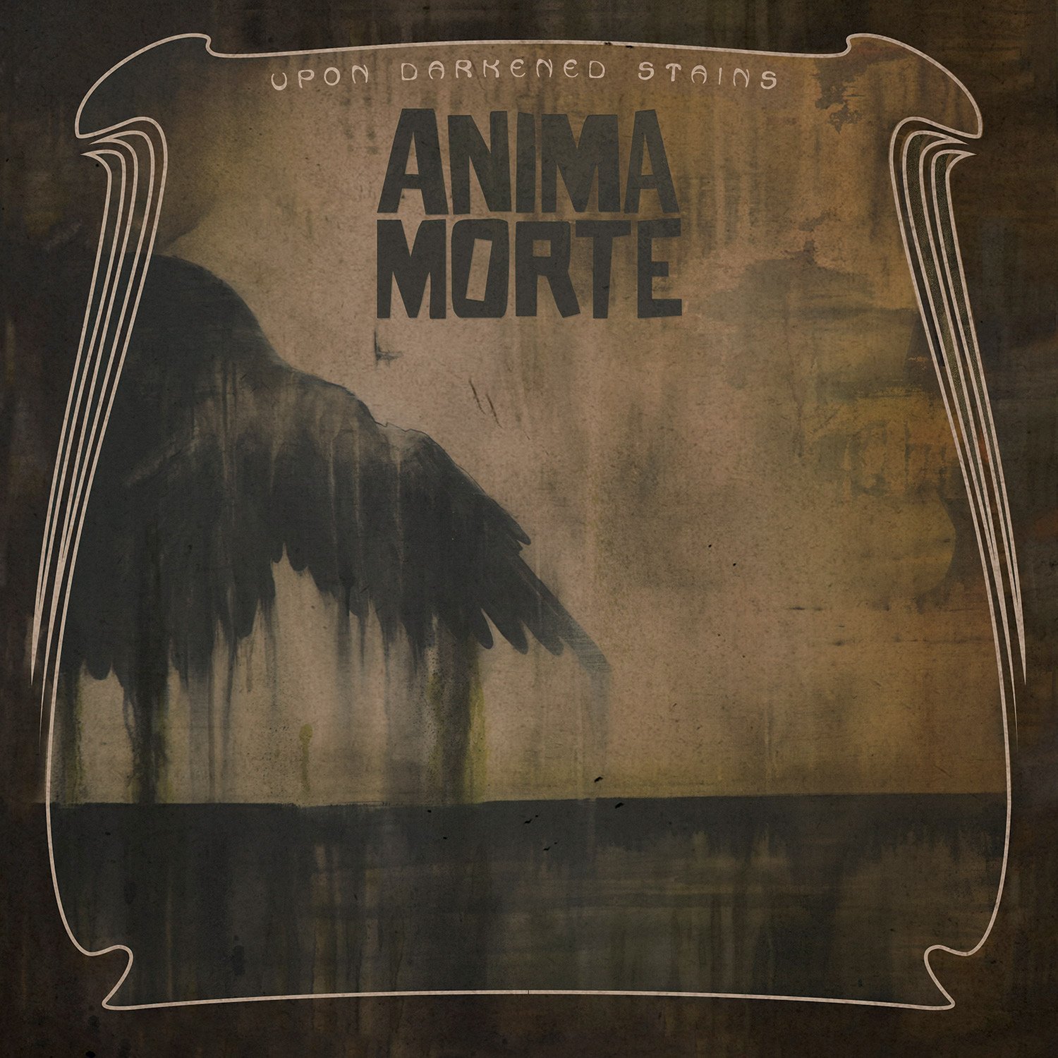 Anima Morte UPON DARKENED STAINS