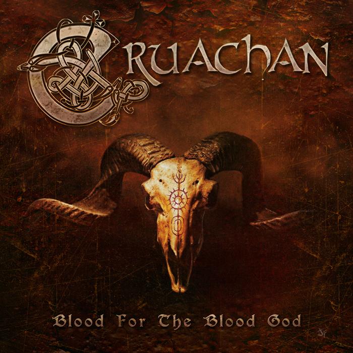 Cruachan BLOOD FOR THE BLOOD GOD