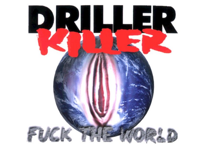 Die schwedische Band Driller Killer punktete 1997 bei 'Fuck the World' mit klarem Titel und klarer Motivgestaltung: 'World' -