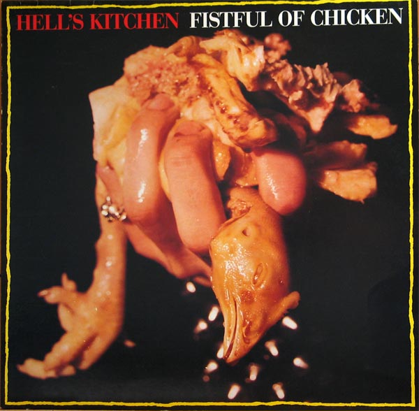 Spiegel-Fotostrecke 'Peinliche Plattencover' Hell's Kitchen FISTFUL OF CHICKEN