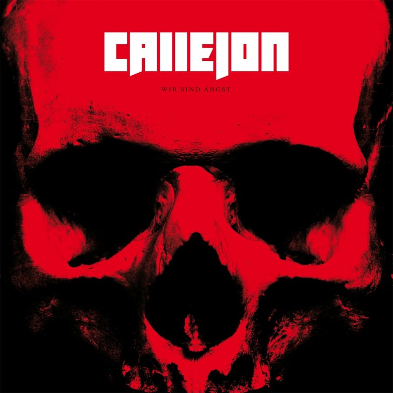 Die neuen Metal-Alben im Januar 2015 - Callejon WIR SIND ANGST