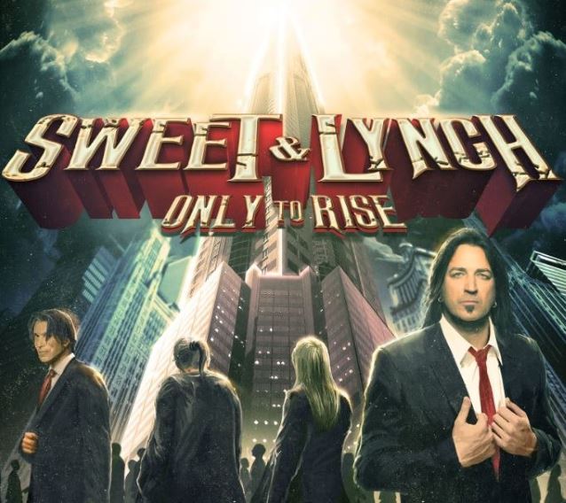 Die neuen Metal-Alben im Januar 2015 - Sweet & Lynch ONLY TO RISE