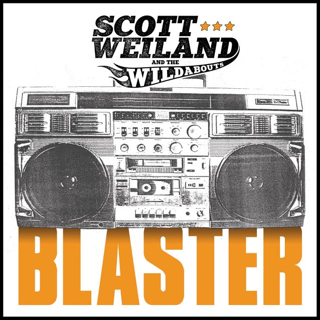 Scott Weiland - BLASTER