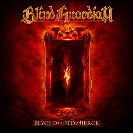 Blind Guardian BEYOND THE RED MIRROR