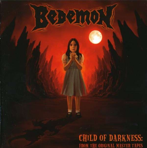 Bedemon CHILD OF DARKNESS
