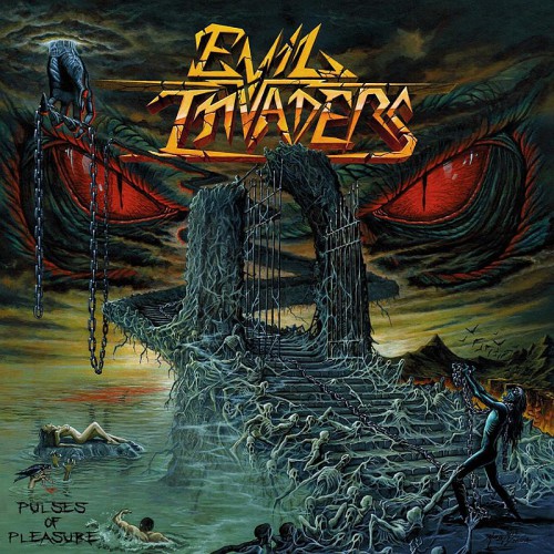 Evil Invaders PULSE OF PLEASURE