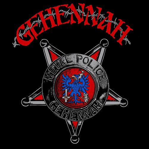 Gehennah METAL POLICE (Wiederveröffentlichung)