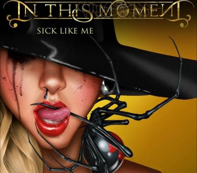 In This Moment ‘Sick Like Me’-Single