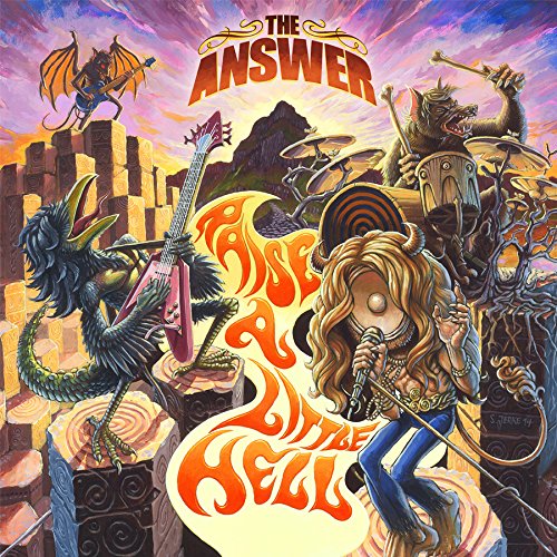 The Answer RAISE A LITTLE HELL