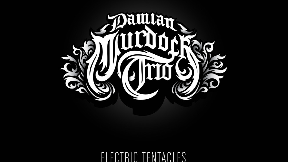 Damien Murdoch Trio ELECTRIC TENTACLES