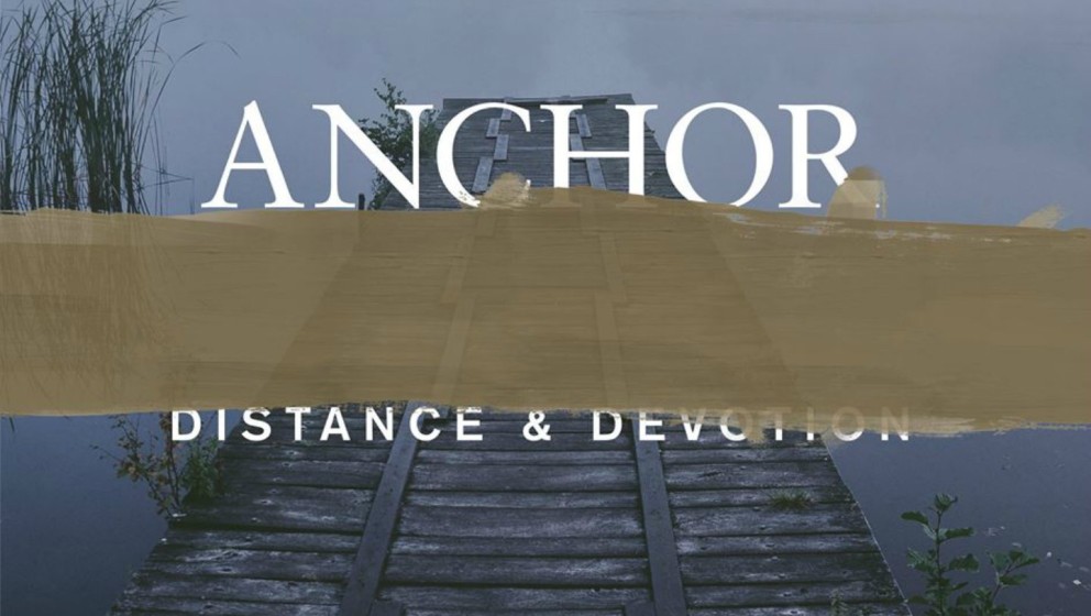 Anchor DISTANCE & DEVOTION