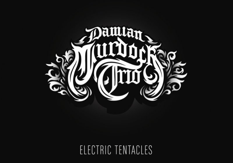 Damian Murdoch Trio ELECTRIC TENTACLES