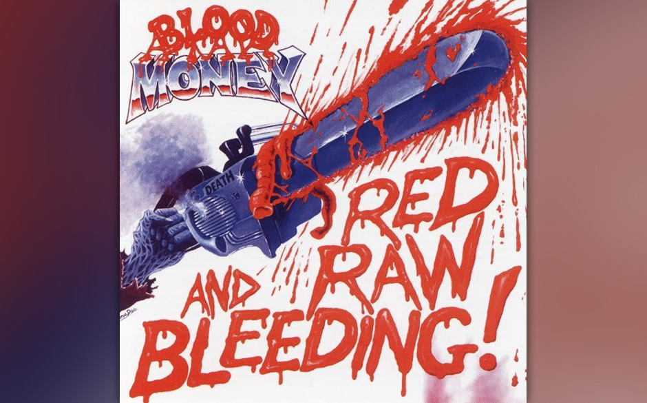 RED RAW AND BLEEDING von Blood Money sieht aus wie...