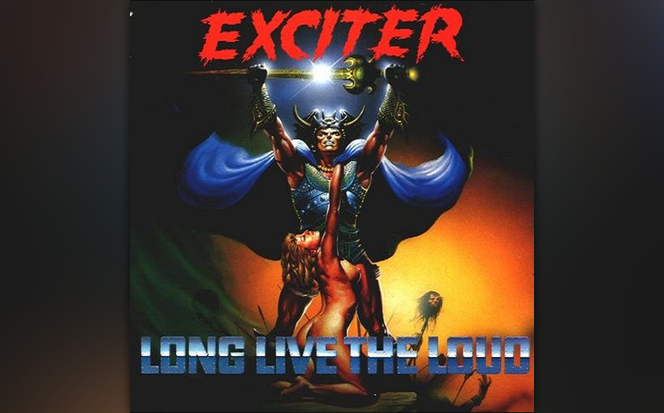 ...LONG LIVE THE LOUD von Exciter.